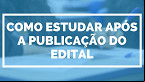 Vale a pena estudar para concursos após a divulgação do edital?