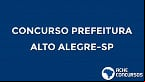 Concurso Prefeitura de Alto Alegre-SP 2020