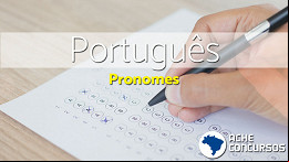 Português para concursos: Pronomes 