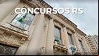 Concursos RS 2021: Governo anuncia editais para mais 3,4 mil vagas