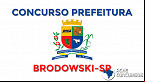 Concurso Prefeitura de Brodowski-SP 2021: Editais publicados