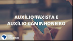 Caixa divulga calendário do Auxílio Emergencial para caminhoneiros e taxistas de novembro e dezembro