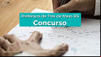 Concurso aberto na Prefeitura de Três de Maio-RS 2023