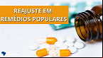 Mudança do ICMS nos estados vai aumentar preço dos remédios populares