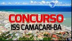 Concurso ISS Camaçari-BA deve sair em breve para Auditor e Técnico