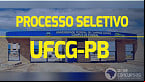 UFCG publica edital com vaga para Professor Substituto em 2023