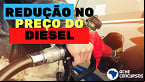 Petrobras reduz em 10% o preço do Diesel a partir deste sábado; veja valor do litro