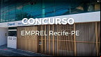 Concurso EMPREL Recife-PE 2023: Sai edital para Analista em TI