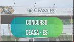 Concurso Ceasa ES 2023 já tem comissão e edital está perto de sair