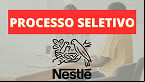 Processo Seletivo Nestlé tem vagas abertas em outubro