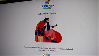 Plataforma do Desenrola Brasil para renegociar dívidas pede para ar mais tarde - Foto: Gov