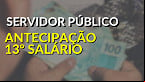 Governos antecipam 13º salário de servidores em vários estados