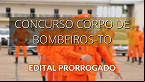 Concurso dos Bombeiros-TO é prorrogado por mais dois anos e vale até 2025