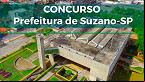 Concurso Prefeitura de Suzano-SP: Edital e inscrição