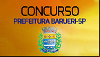 Edital Prefeitura Barueri-SP 2024 saiu!