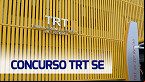 Concurso TRT SE: Comissão formada para Técnico e Analista