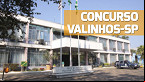 Prefeitura de Valinhos-SP abre concurso público com 330 vagas