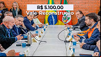 Governo anuncia Vale-Reconstrução de R$ 5 mil no RS; veja quem tem direito