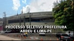 Processo Seletivo da Prefeitura de Abreu e Lima-PE 2024 é aberto