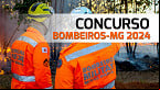 Concurso Bombeiros-MG 2024 - Oficiais