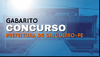 Concurso de Salgueiro-PE 2024: Gabarito e Resultado