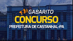 Gabarito Castanhal-PA 2024 sai pela CETAP