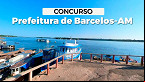 Concurso Prefeitura de Barcelos-AM 2024 é suspenso