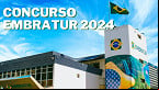 Concurso EMBRATUR 2024 terá 80 vagas de nível médio e superior