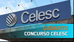 Gabarito Celesc 2024 é divulgado