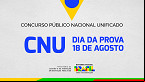 CNU terá provas em 30 dias; veja locais e o que levar no dia