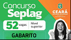 Concurso SEPLAG-CE 2024: Gabarito e resultado da prova são divulgados pelo Cebraspe