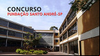 Fundação Santo André-SP realiza concurso para Secretário Executivo