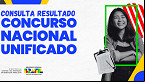 MGI mostra como consultar resultado do Concurso Nacional Unificado