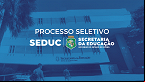 Edital Seduc CE 2024 para Professor prorroga inscrições