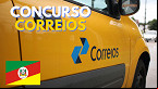 Concurso Correios tem 237 vagas para Carteiros no RS; veja cidades de prova