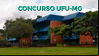 Edital UFU-MG 2024 para Técnicos istrativos saiu! até R$ 4.556
