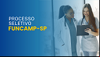FUNCAMP-SP abre vaga para Técnico de istração Hospitalar