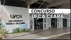 UFCA Ceará abre concurso para Professores ainda em 2024