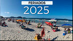 Feriados 2025: Governo divulga lista oficial das datas