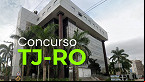 Concurso TJ-RO registra mais de 57 mil inscrições; veja quando sai o local de prova
