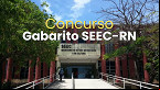 Gabarito SEEC-RN 2025 sai pela FGV