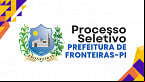 Processo Seletivo Prefeitura de Fronteiras-PI 2025