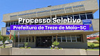 Prefeitura de Treze de Maio-SC 2025: Edital abre 27 vagas na educação
