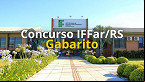 Fundatec divulga gabaritos do concurso IFFar/RS; veja quando o resultado será publicado