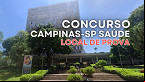 Concurso Campinas-SP Saúde: Veja o local de prova
