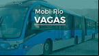 Edital MOBI-RIO abre vagas em 6 cargos e paga até R$ 3.303