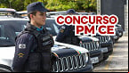 Concurso PM-CE 2025: comissão organizadora é definida