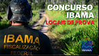 Concurso IBAMA 2025: Saiba quando e como ar os locais de prova