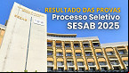 Resultado das provas SESAB 2025 sai nesta terça (08); Veja como consultar