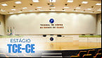 Estágio TCE-CE: inscrições abertas; salários de R$ 2 mil
